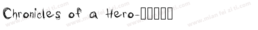 Chronicles of a Hero字体转换